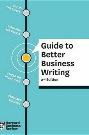 Cover of HBR Guide to Better Business Writing, 2nd Edition