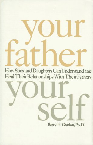 Book cover for Your Father, Your Self