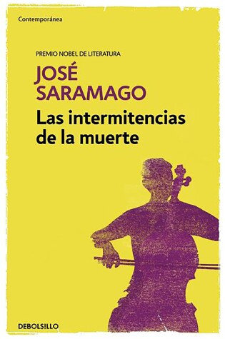 Cover of Las intermitencias de la muerte   / Death with Interruptions