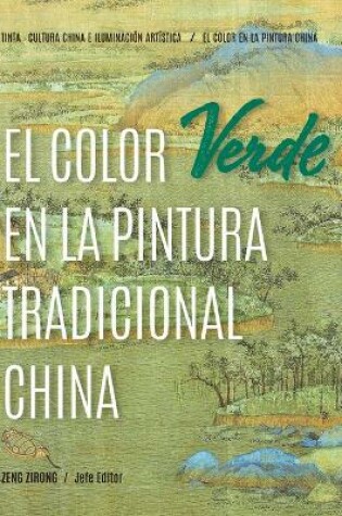 Cover of El Color Verde En La Pintura Tradicional China (Spanish Edition)