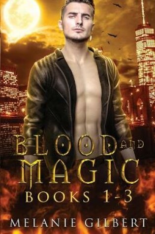 Cover of Blood and Magic Books 1-3