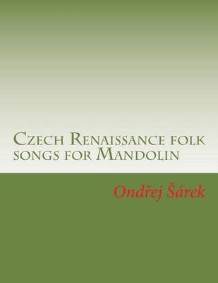 Book cover for Czech Renaissance folk songs for Mandolin