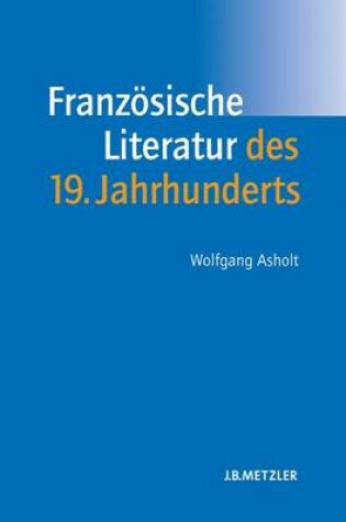 Cover of Franzoesische Literatur Des 19. Jahrhunderts