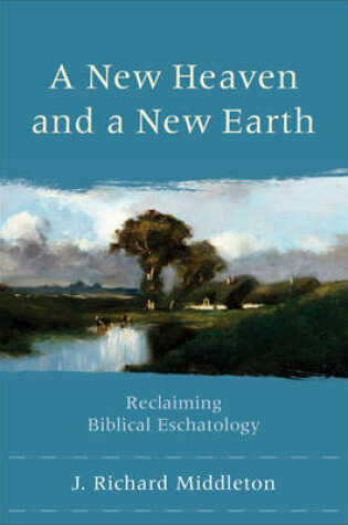 Cover of A New Heaven and a New Earth