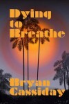 Book cover for Dying to Breathe