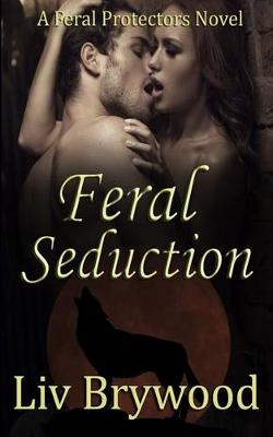 Cover of Feral Seduction