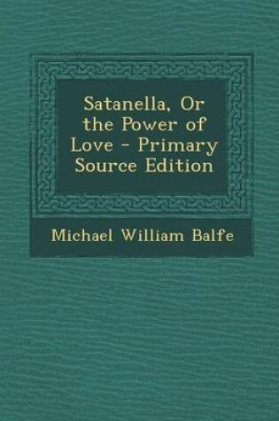 Cover of Satanella, or the Power of Love