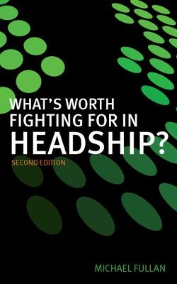 Book cover for What's Worth Fighting for in Headship?