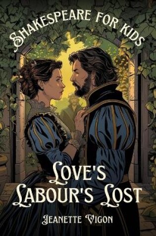 Cover of Love's Labour's Lost Shakespeare for kids