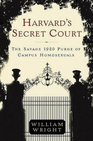 Cover of Harvard's Secret Court