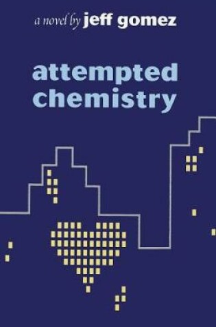 Cover of Attempted Chemistry
