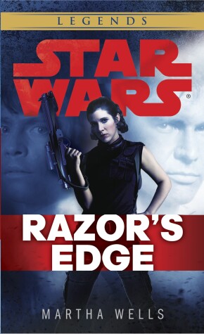 Book cover for Razor's Edge: Star Wars Legends