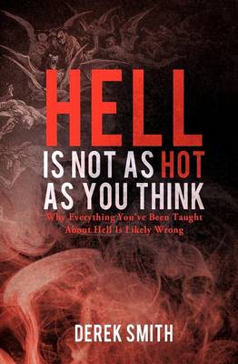 Book cover for Hell Is Not as Hot as You Think