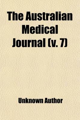 Book cover for The Australian Medical Journal (Volume 7)