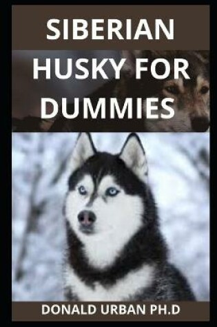 Cover of Siberian Husky for Dummies