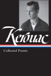 Book cover for Jack Kerouac: Collected Poems (LOA #231)