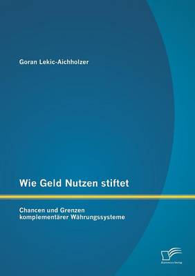 Cover of Wie Geld Nutzen stiftet