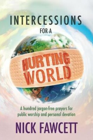 Cover of Intercessions For A Hurting World