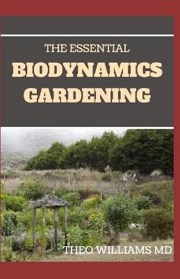 Book cover for The Essential Biodynamics Gardening