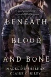 Book cover for Beneath Blood & Bone #2
