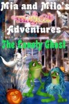 Book cover for Mia and Milo's Magical Adventures - The Lonely Ghost