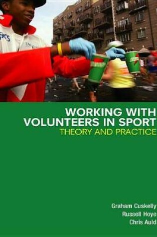 Cover of Working with Volunteers in Sport