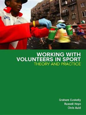 Book cover for Working with Volunteers in Sport