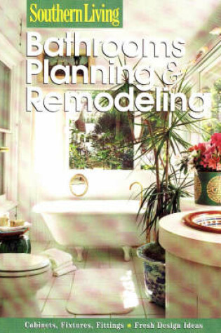 Cover of Bathrooms: Planning & Remodelling