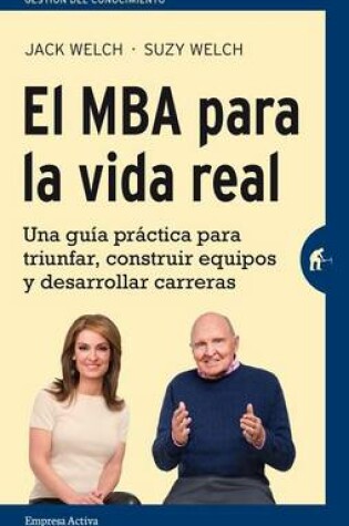 Cover of MBA Para La Vida Real, El