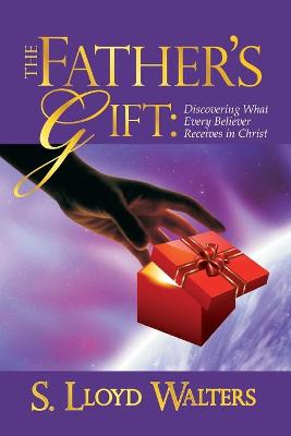 Book cover for The Father's Gift