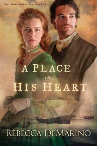 Cover of A Place in His Heart – A Novel