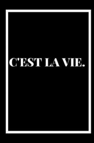 Cover of C'Est La Vie