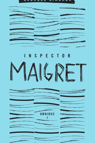 Cover of Inspector Maigret Omnibus: Volume 1