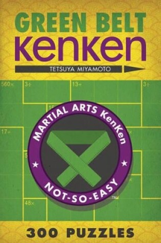 Cover of Green Belt KenKen®