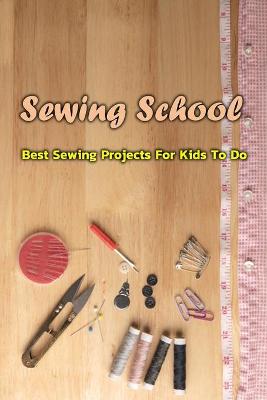 Book cover for Sewing School