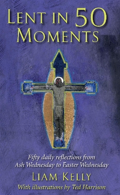 Book cover for Lent In 50 Moments