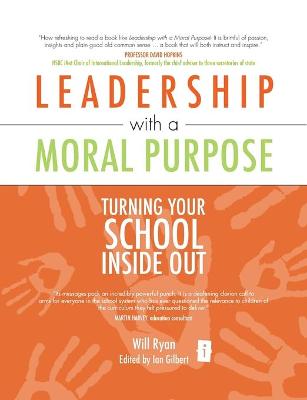 Book cover for Leadership with a Moral Purpose