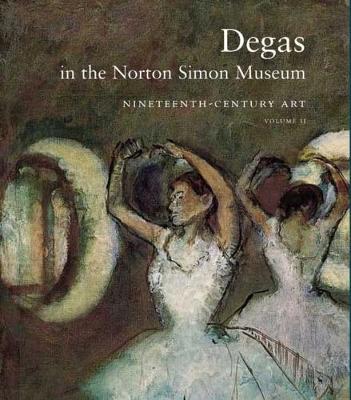 Cover of Degas in the Norton Simon Museum