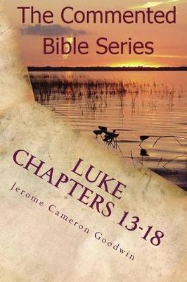 Book cover for Luke Chapters 13-18