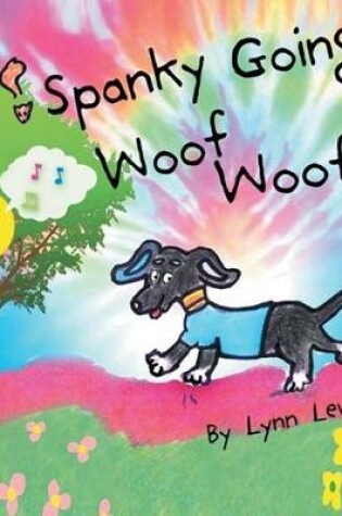 Cover of Spanky Going Woof Woof!