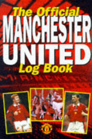 Cover of Manchester United Log Book