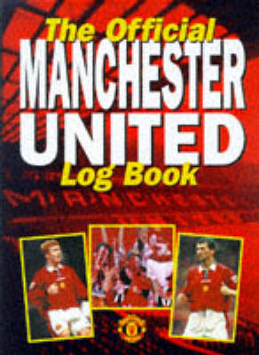 Book cover for Manchester United Log Book