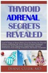 Book cover for Thyroid Adrenal Secrets Revealed