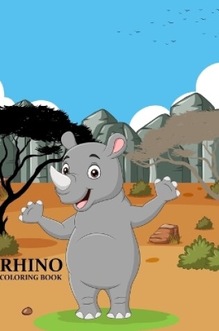 Cover of Rhino Coloring Book