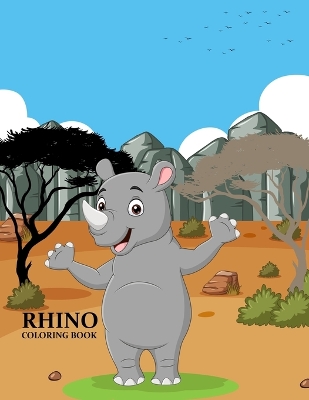 Book cover for Rhino Coloring Book