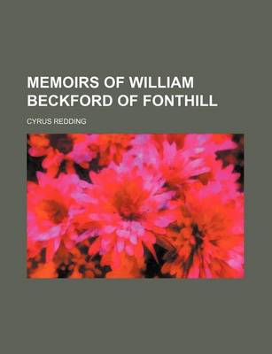 Book cover for Memoirs of William Beckford of Fonthill (Volume 2)