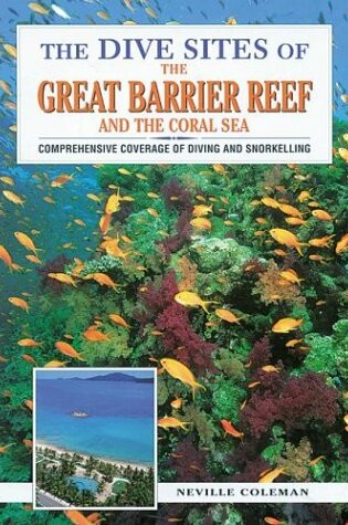 Cover of The Dive Sites of the Great Barrier Reef