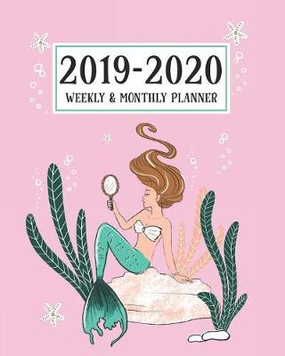 Book cover for 2019-2020 Weekly & Monthly Planner