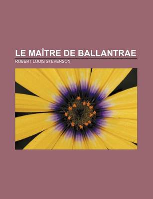 Book cover for Le Maitre de Ballantrae