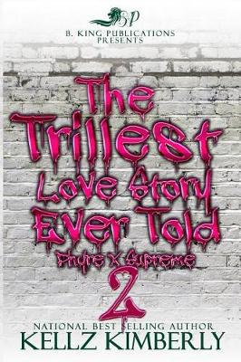 Book cover for The Trillest Love Story Ever Told 2
